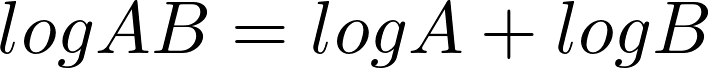 Rendered by QuickLaTeX.com log AB = logA + logB